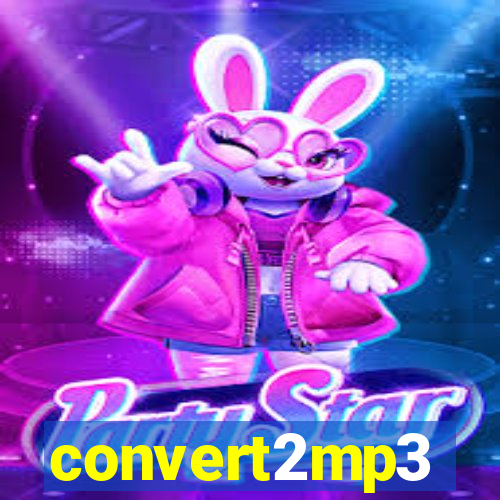 convert2mp3