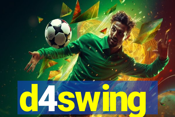 d4swing