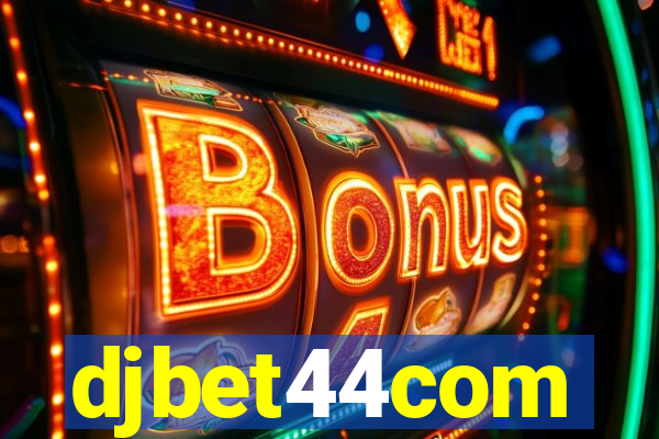 djbet44com