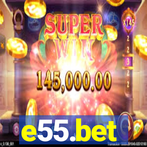 e55.bet