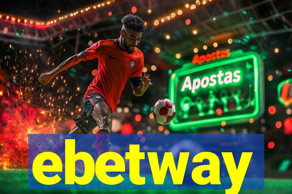ebetway