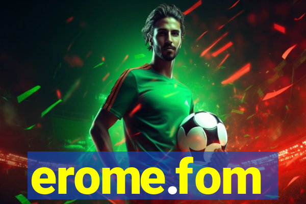 erome.fom