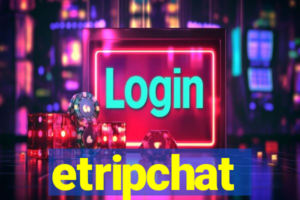 etripchat