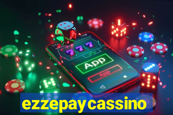 ezzepaycassino