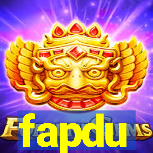fapdu