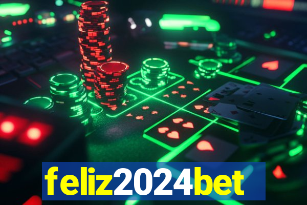 feliz2024bet