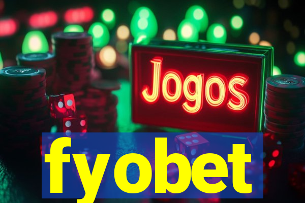 fyobet