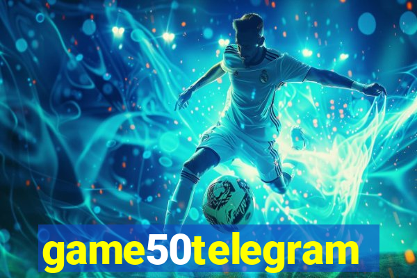 game50telegram