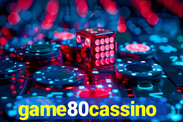 game80cassino