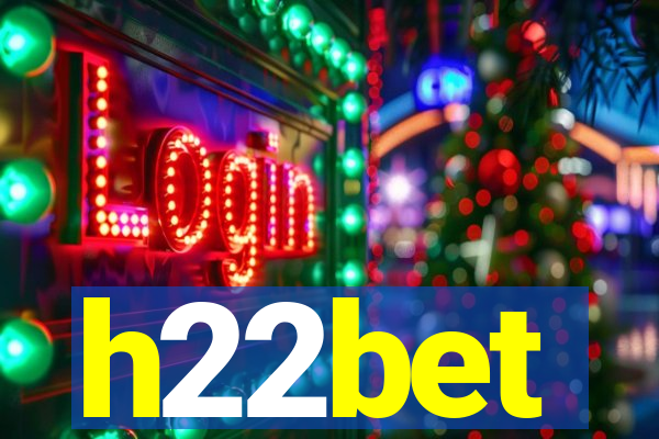 h22bet