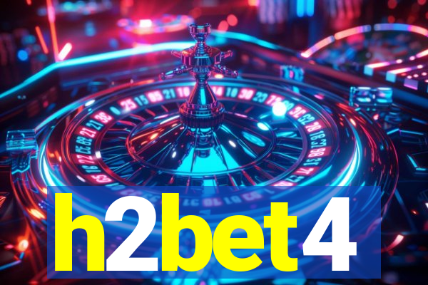 h2bet4