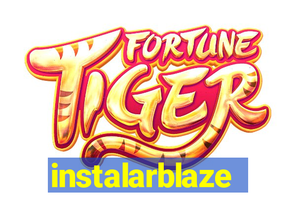instalarblaze