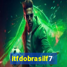 itfdobrasilf7