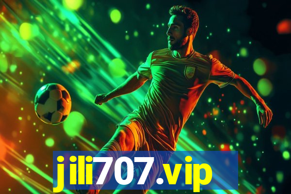 jili707.vip