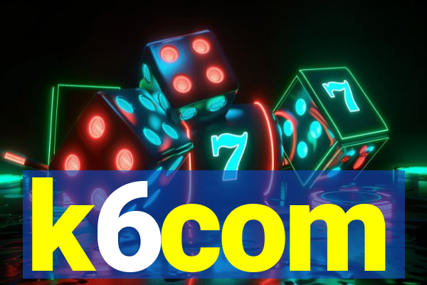 k6com