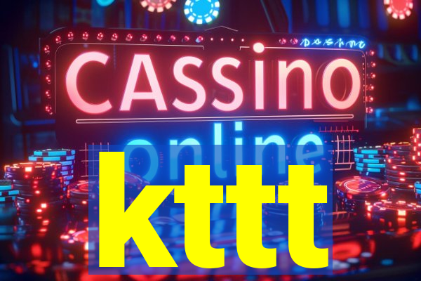 kttt