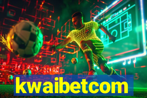 kwaibetcom