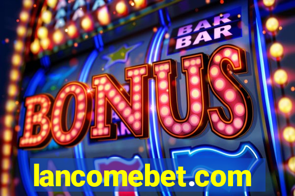 lancomebet.com