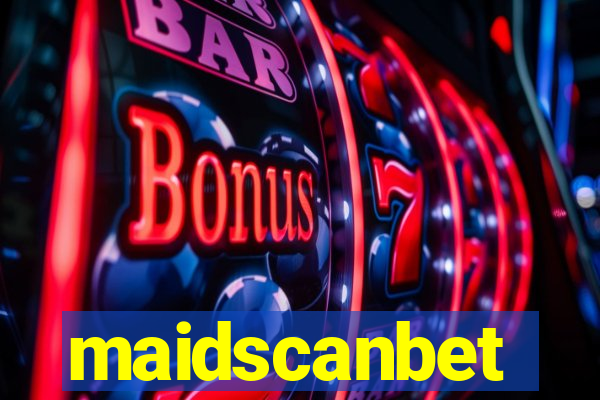 maidscanbet