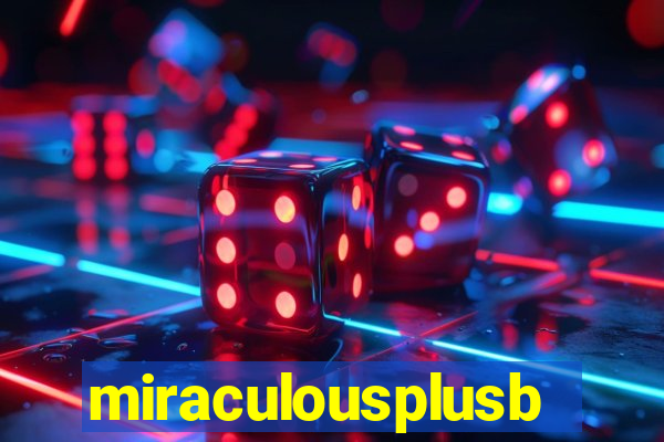 miraculousplusbr