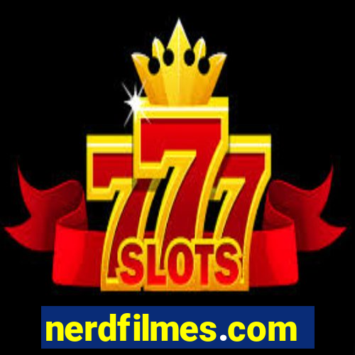 nerdfilmes.com