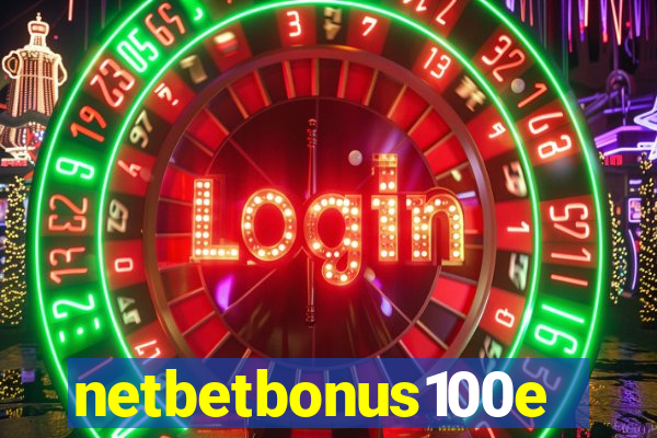 netbetbonus100e