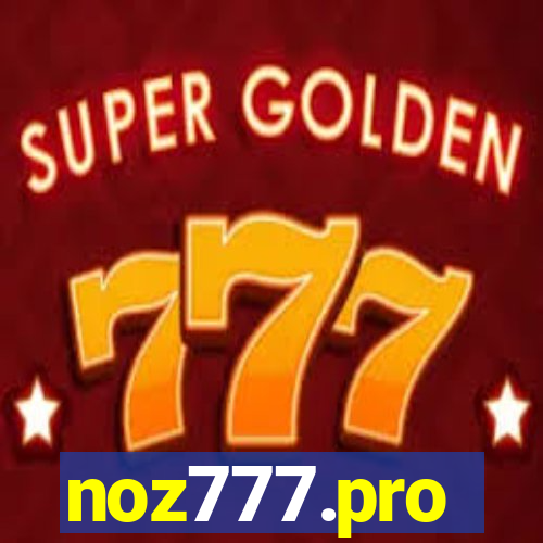 noz777.pro