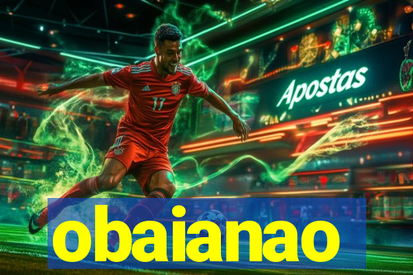 obaianao
