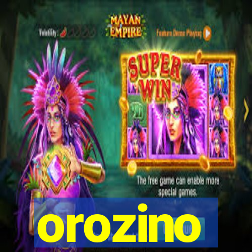 orozino
