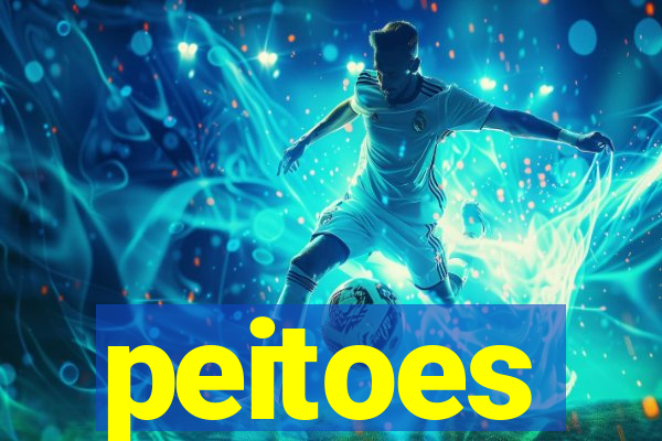 peitoes