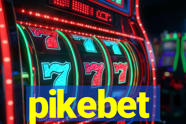pikebet