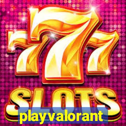 playvalorant