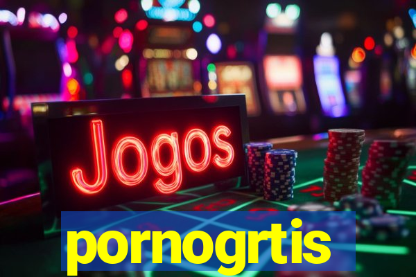 pornogrtis