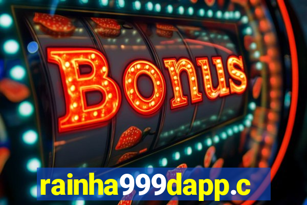 rainha999dapp.com