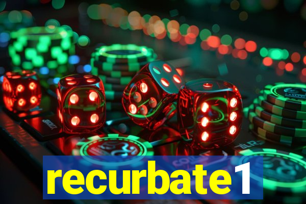 recurbate1