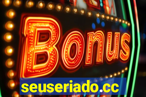 seuseriado.cc