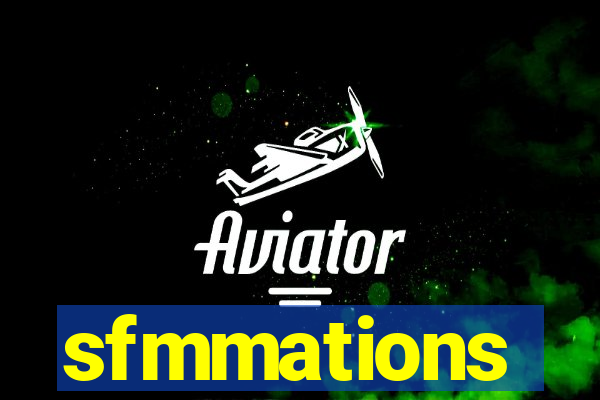 sfmmations