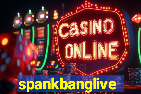 spankbanglive