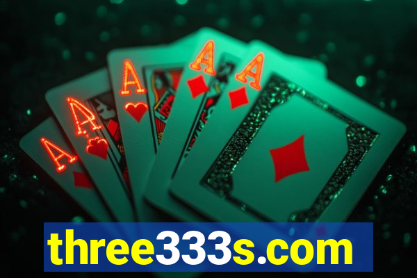 three333s.com