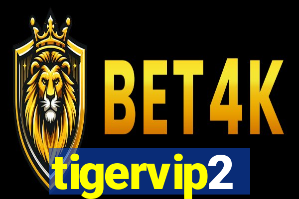 tigervip2