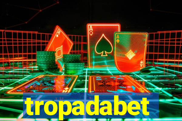 tropadabet