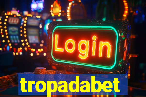 tropadabet