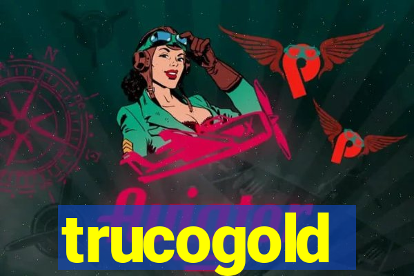 trucogold