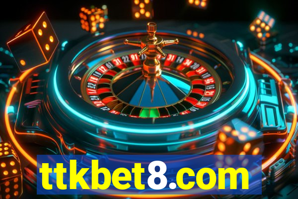 ttkbet8.com