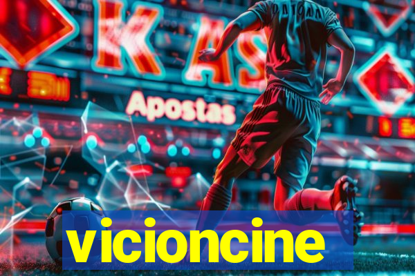 vicioncine