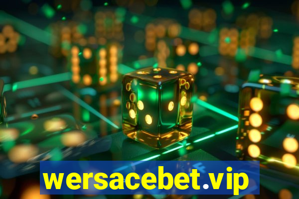 wersacebet.vip