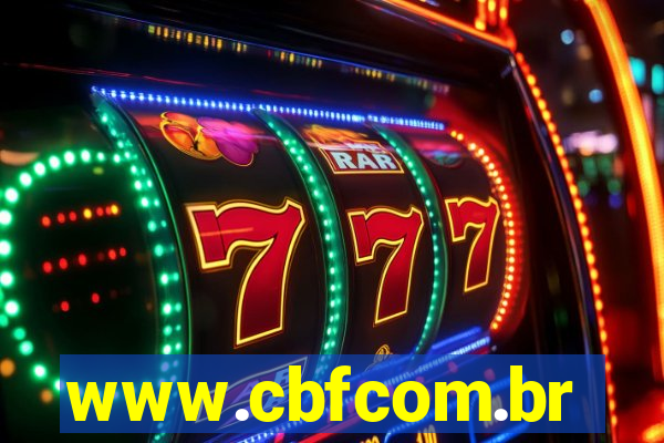 www.cbfcom.br