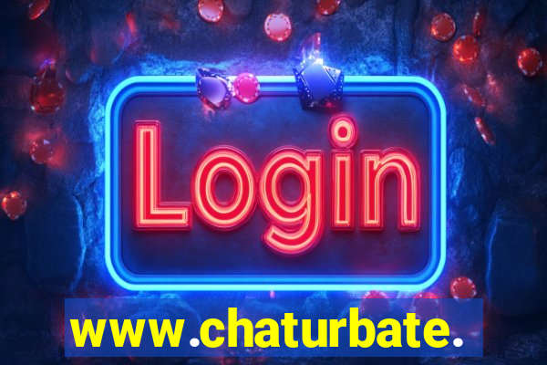 www.chaturbate.com