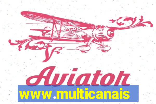 www.multicanais