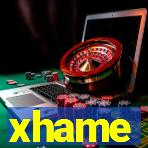 xhame